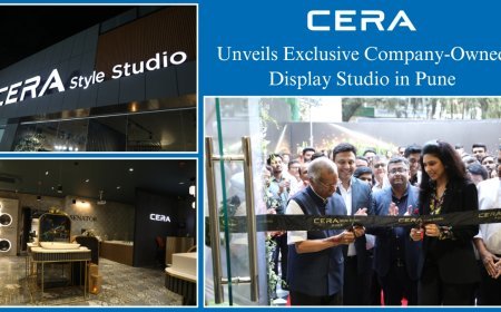 CERA Sanitaryware Ltd. Unveils Exclusive Company-Owned Display Studio in Pune