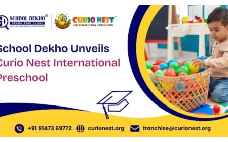 School Dekho Unveils Curio Nest International Preschool: A Global Standard Early Education in India