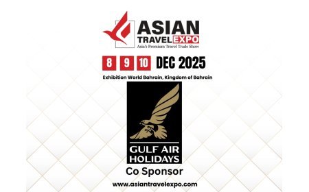 Asian Travel Expo 2025 Welcomes Gulf Air Holidays as Co-Sponsor