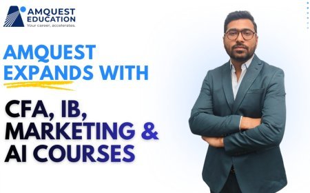 Amquest Education Scales with CFA, Investment Banking, Digital Marketing and Agentic AI Courses